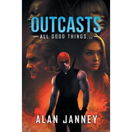 Outcasts: All good things... - Paperback