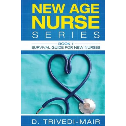 Survival Guide for New Nurses - Paperback
