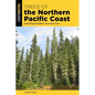 Trees of the Northern Pacific Coast: Identifying the Region's Prominent Trees - Paperback