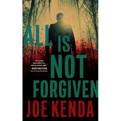 All Is Not Forgiven - Hardcover