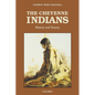 The Cheyenne Indians, Volume 1: History and Society - Paperback