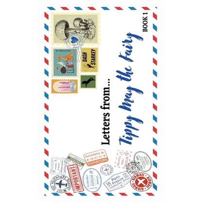 Letters from...: Tippy May the Fairy - Paperback