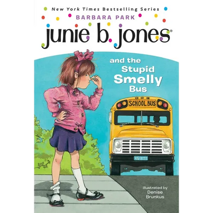 Junie B. Jones #1: Junie B. Jones and the Stupid Smelly Bus - Paperback
