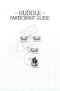 Huddle Participant Guide - Paperback
