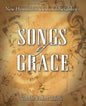 Songs of Grace: New Hymns for God and Neighbor - Paperback