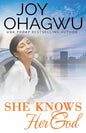 She Knows Her God - Paperback