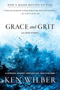 Grace and Grit: A Love Story - Paperback