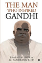 The Man Who Inspired Gandhi - Paperback