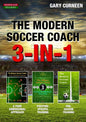 The Modern Soccer Coach: 3-In-1 - Paperback