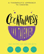 Cookfulness: A Therapeutic Approach To Cooking - Paperback