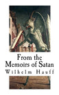 From the Memoirs of Satan: Classic Horror Stories - Paperback