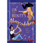 Lia and Beckett's Abracadabra - Hardcover
