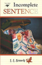 Incomplete Sentence - Paperback