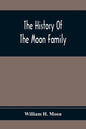 The History Of The Moon Family - Paperback