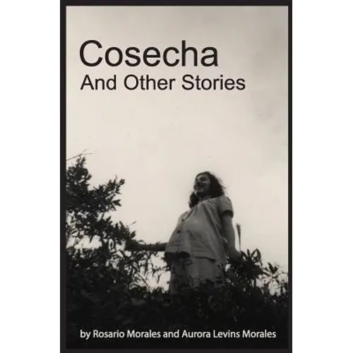 Cosecha and Other Stories - Paperback