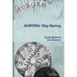 Aurora: Day-Spring - Paperback