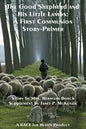 The Good Shepherd and His Little Lambs Study Edition: A First Communion Story-Primer - Paperback