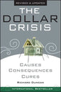 The Dollar Crisis: Causes, Consequences, Cures - Paperback