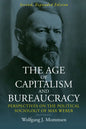 The Age of Capitalism and Bureaucracy: Perspectives on the Political Sociology of Max Weber - Paperback