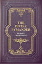 The Divine Pymander - Paperback