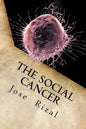 The Social Cancer: A Complete English Version of Noli Me Tangere - Paperback