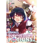 I Shall Survive Using Potions! Volume 8 (Light Novel): Volume 8 - Paperback