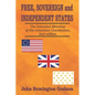 Free, Sovereign, and Independent States: The Intended Meaning of the American Constitution - Paperback
