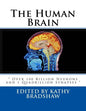 The Human Brain: " Over 100 Billion Neurons and 1 Quadrillion Synapses " - Paperback