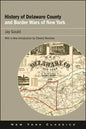 History of Delaware County and Border Wars of New York - Hardcover