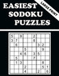 Easiest Sodoku Puzzles: 100 Puzzles to Have Fun and Sharpen Your Mind - Paperback