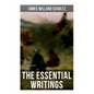 The Essential Writings of James Willard Schultz: In the Great Apache Forest, With the Indians in the Rockies, Rising Wolf the White Blackfoot... - Paperback