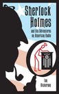 Sherlock Holmes and his Adventures on American Radio (hardback) - Hardcover