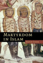 Martyrdom in Islam - Hardcover