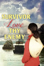 Survivor Love Thy Enemy - Paperback