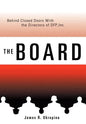 The Board Behind Closed Doors with: The Directors of DFP, Inc. - Hardcover