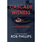 Cascade Witness: A Luke McCain Novel - Paperback