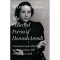 What Remains: The Collected Poems of Hannah Arendt - Hardcover