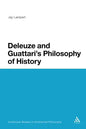 Deleuze and Guattari's Philosophy of History - Paperback