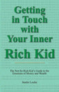 Getting in Touch with Your Inner Rich Kid - Paperback