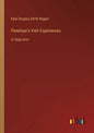 Penelope's Irish Experiences: in large print - Paperback