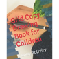 Grid Copy Drawing Book for Children: copy activity - Paperback