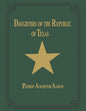 Daughters of Republic of Texas - Vol II - Paperback