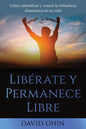 Libérate y Permanece Libre - Paperback