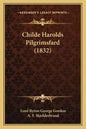 Childe Harolds Pilgrimsfard (1832) - Paperback