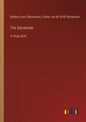 The Dynamiter: in large print - Paperback
