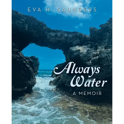 Always Water: A Memoir - Paperback