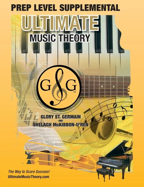 PREP LEVEL Supplemental - Ultimate Music Theory: Preparatory Theory Level is EASY with the PREP LEVEL Supplemental Workbook (Ultimate Music Theory) - - Paperback
