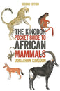 The Kingdon Pocket Guide to African Mammals: Second Edition - Paperback