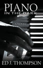 Piano in the Dark - Paperback