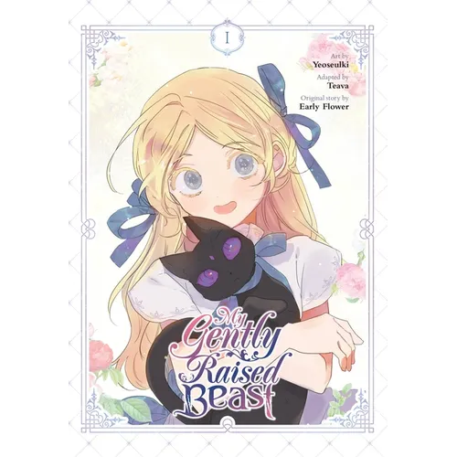My Gently Raised Beast, Vol. 1 - Paperback